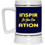 Inspiration-Beer Stein 22oz.