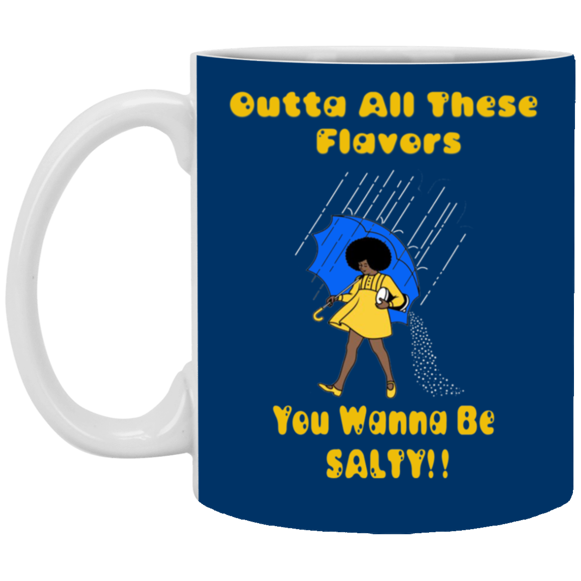 Salty-Black Girl-11oz White Mug