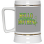 Hello Mother-Beer Stein 22oz.
