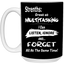 Multitasking Strengths-15oz White Mug