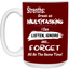 Multitasking Strengths-15oz White Mug