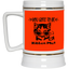 Gots To Be Kitten Me-Beer Stein 22oz.