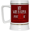 Psychotic-Wife-Beer Stein 22oz.