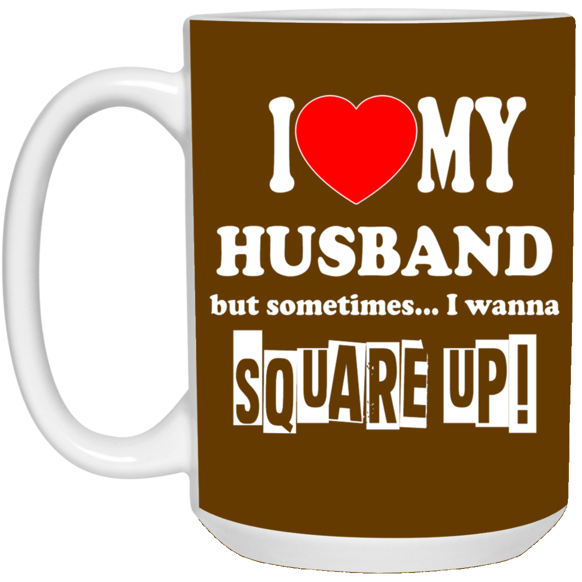 Square Up-Husband-15oz White Mug