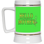 Hello Mother-Beer Stein 22oz.