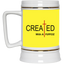 Created With Purpose-Beer Stein 22oz.