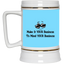 Make it Your Business-Beer Stein 22oz.