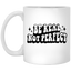 Be Real-11oz White Mug