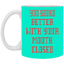 Mouth Closed-11oz White Mug