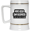 Mind Yours or Invest-Beer Stein 22oz.