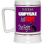 Copycat- Beer Stein 22oz.