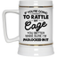 Rattle My Cage-Beer Stein 22oz.