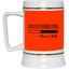Overthinking-Beer Stein 22oz.