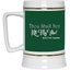 Kill My Vibe-Beer Stein 22oz.