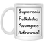 Supercalifu(kilistic-11oz White Mug