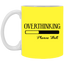 Overthinking-11oz White Mug