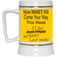 More Money-Beer Stein 22oz.