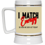 I Match Energy-Beer Stein 22oz.