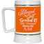 Blessed & Spoiled Gradient-Beer Stein 22oz.