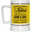 Giving a Crap-Beer Stein 22oz.