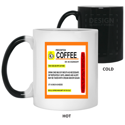 Coffee Prescription-11oz Color Changing Mug