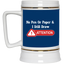Attention-Beer Stein 22oz.
