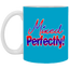 Mixed Perfectly-11oz White Mug
