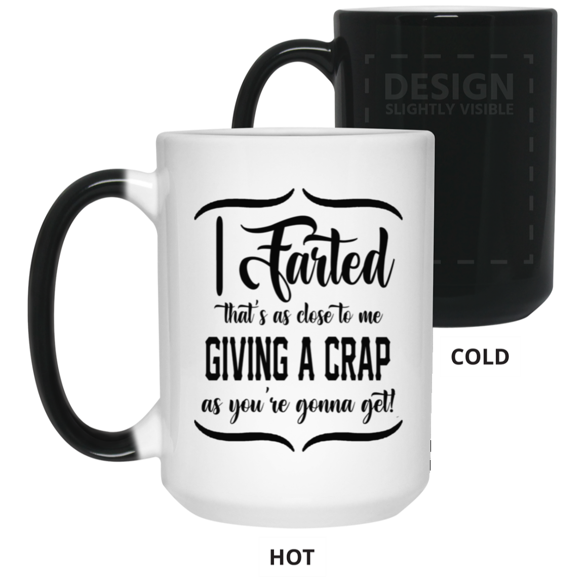 Giving a Crap-15oz Color Changing Mug