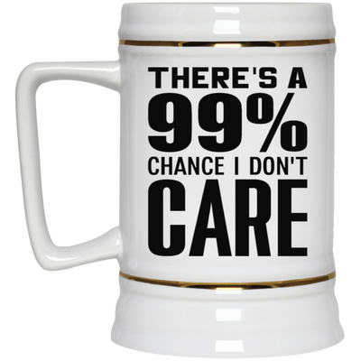 I Don't Care-Beer Stein 22oz.