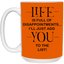 Disappointments-15oz White Mug