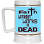 Faith without Works-Beer Stein 22oz.