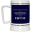 I'd be Rich-Beer Stein 22oz.