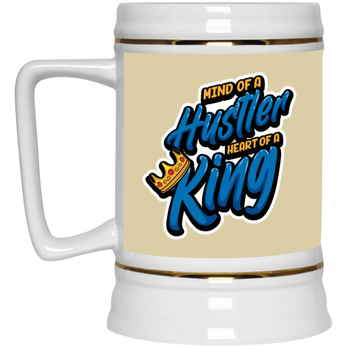 Mind of a Hustler-Beer Stein 22oz.
