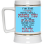 I'm The Type-Beer Stein 22oz.