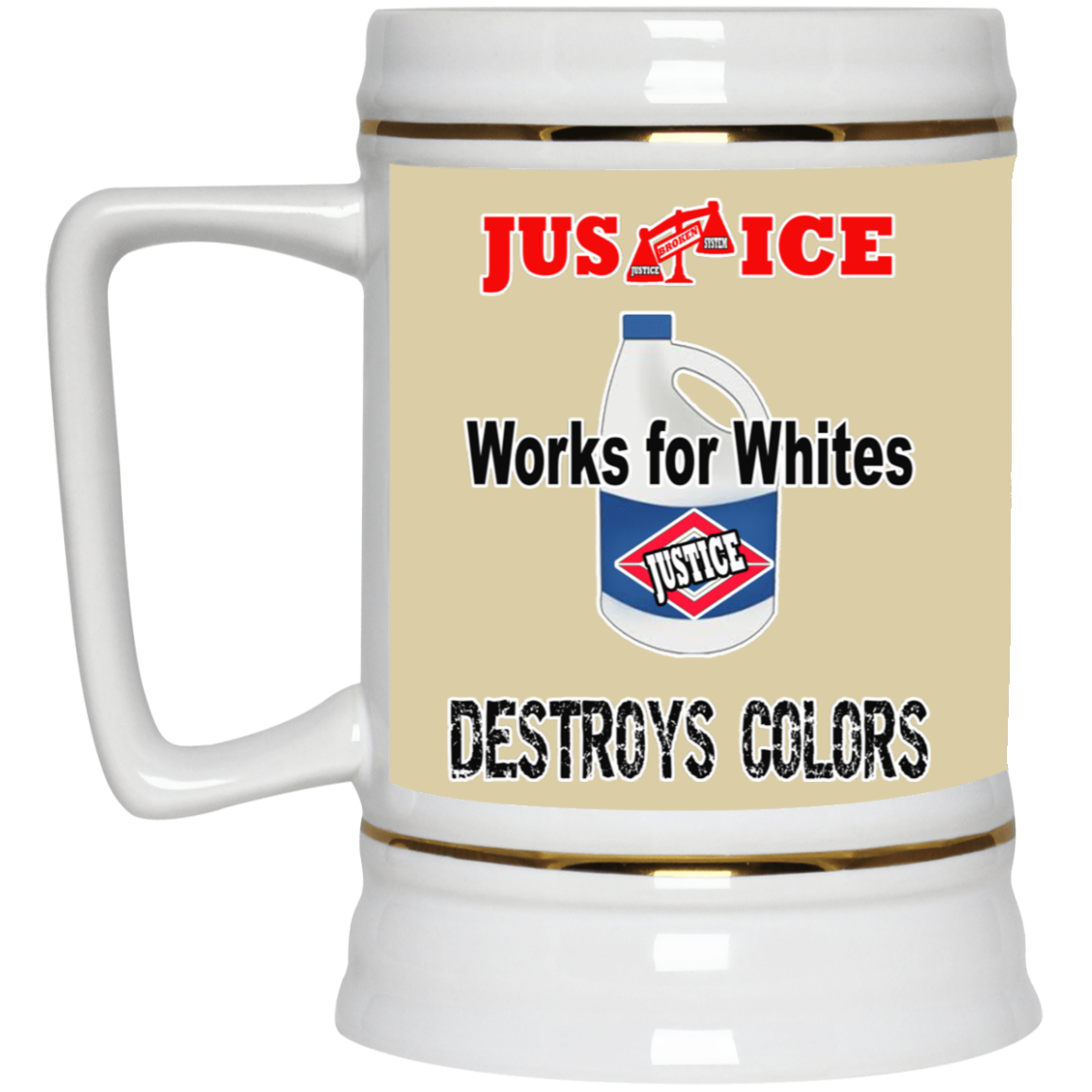 Justice System-Beer Stein 22oz.