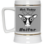 Not Today Heifer-Beer Stein 22oz.