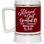 Blessed & Spoiled Gradient-Beer Stein 22oz.