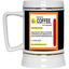 Coffee Prescription-Beer Stein 22oz.