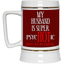 Psychotic-Husband-Beer Stein 22oz.