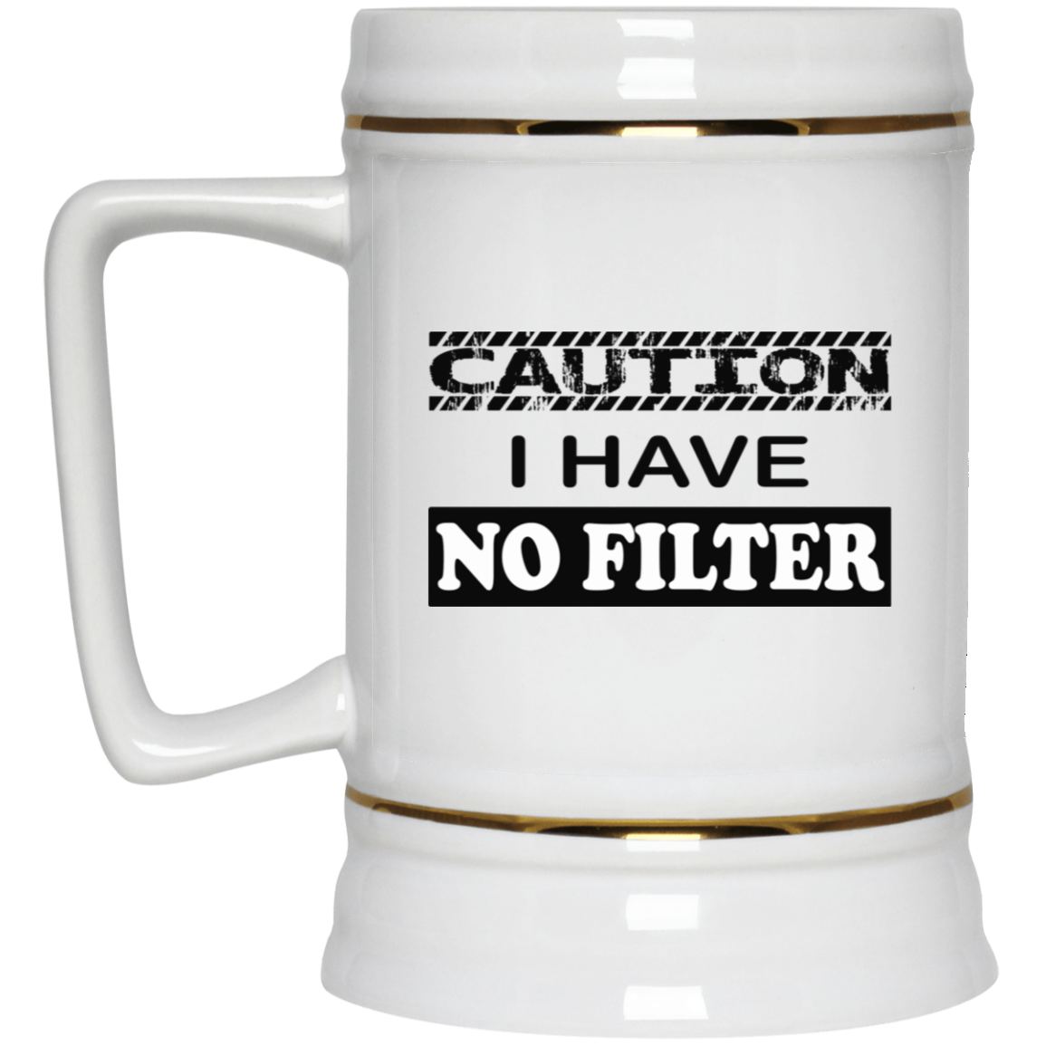 Caution-No Filter-Beer Stein 22oz.