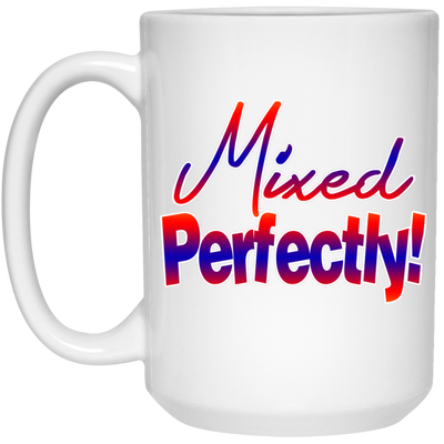 Mixed Perfectly-15oz White Mug