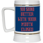 Mouth Closed-Beer Stein 22oz.