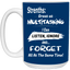 Multitasking Strengths-15oz White Mug