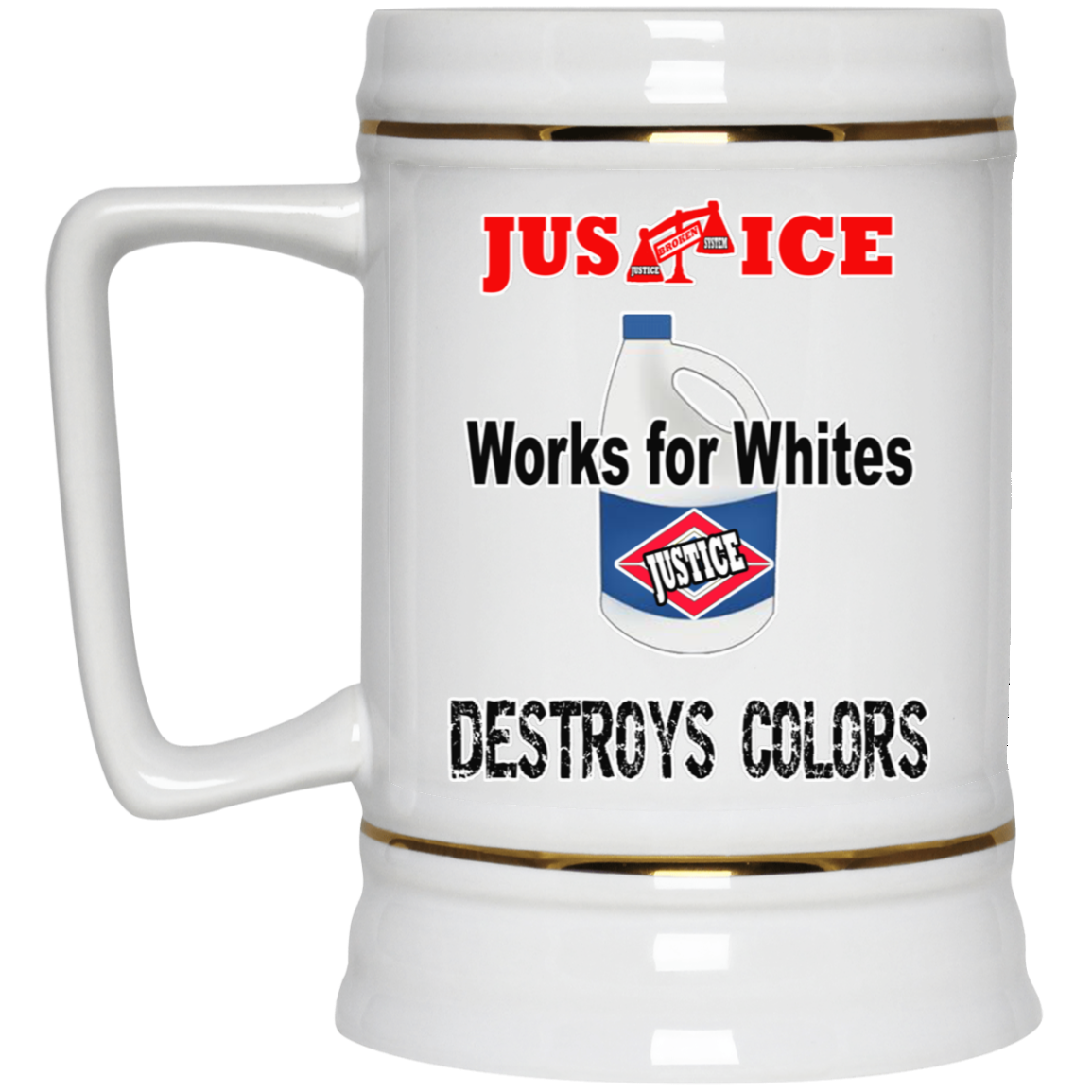 Justice System-Beer Stein 22oz.