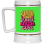 Fries Before Guys-Beer Stein 22oz.