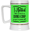 Giving a Crap-Beer Stein 22oz.