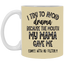 No Filter-11oz White Mug