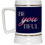 Beyoutiful-Beer Stein 22oz.