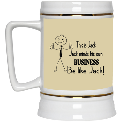Be Like Jack-Beer Stein 22oz.