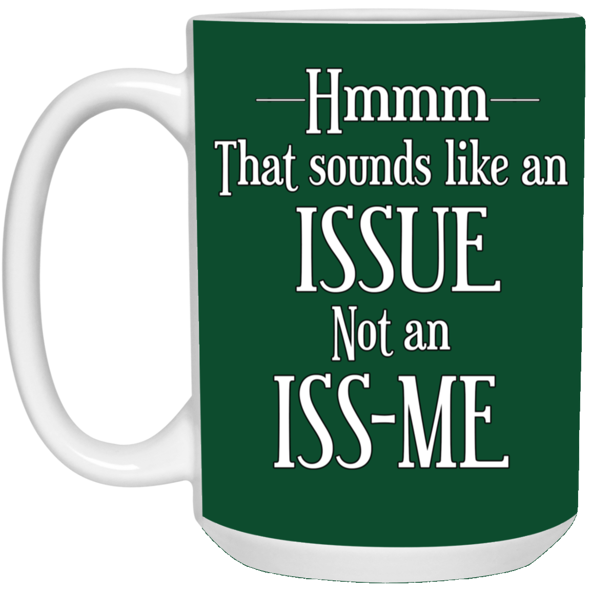 Issue-15oz White Mug